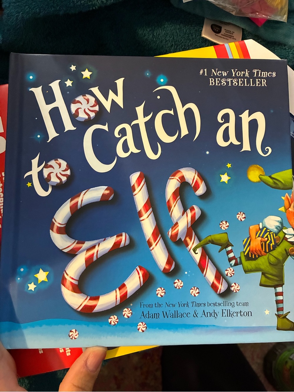 How to Catch an Elf Children’s Picture Book - Blue Candy Cover